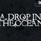 A Drop In The Ocean