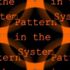 Pattern in the System
