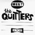 THE QUITTERS