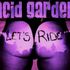 Acid Garden