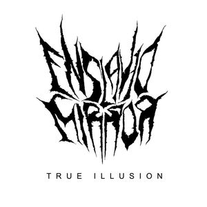 True Illusion