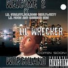 LIL WRECKER MIX MUSIC PAGE C WHAT IM SAYIN