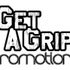 Get A Grip Promotions [Having a Break]