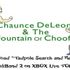 Chaunce DeLeon and the Fountain Of Choof