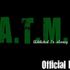 A.T.m on |ADdicted to