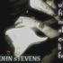jOHN sTEVENS UNFINISHED LIFE