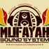 Mufayah Sound System