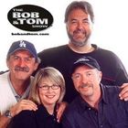 The Bob and Tom Show