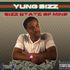 Yung Bizz (Download New Mixtape)