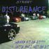 Street DIsturbance