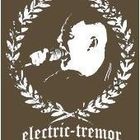 Electric Tremor