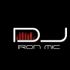 Dj IRON MIC