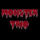 Monster Trio