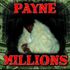 payne millions