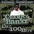 CHAMPO BANKZ | DAT 100 BOY