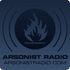 Arsonist Radio