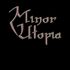 Minor Utopia