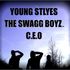 Young styles Swagg boyz ent