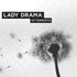 Lady Drama