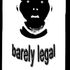 barely legal