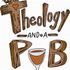 Theology And A Pub TAP