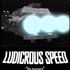 Ludicrous Speed