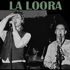 LA LOORA