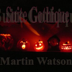 SUITE GOTHIQUE