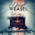 Deasel Weasel