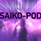 Saiko-pod