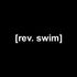 Rev SWIM