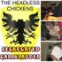 THE HEADLESS CHICKENS