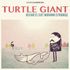 TURTLE GIANT