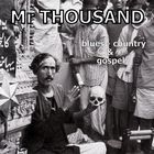 Mr Thousand