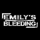 Emily's Bleeding